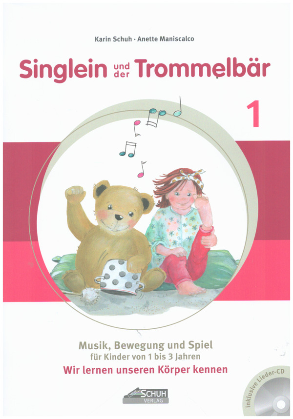 Singlein und der Trommelbär : Band 1 (+CD)