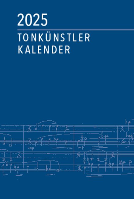 Tonkünstler-Kalender 2025 