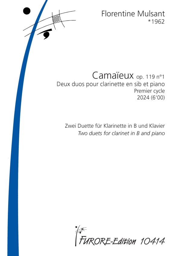 Camaieux op.119 no.1 Premier cycle (2024)