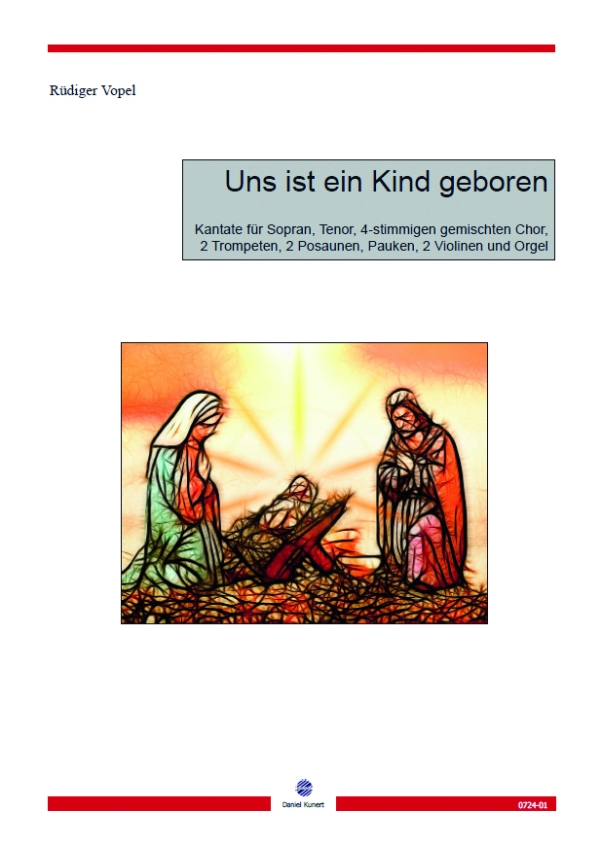 Uns ist ein Kind geboren