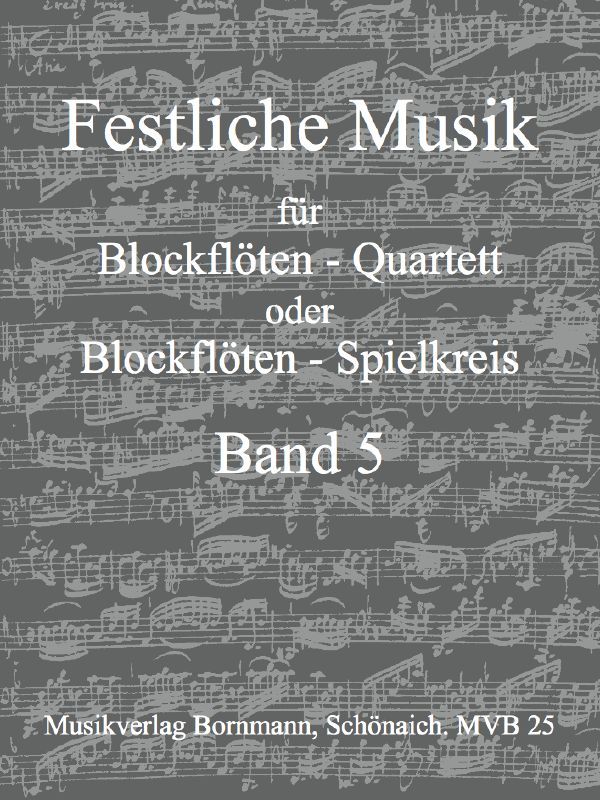 Festliche Musik Band 5 - Feuerwerksmusik