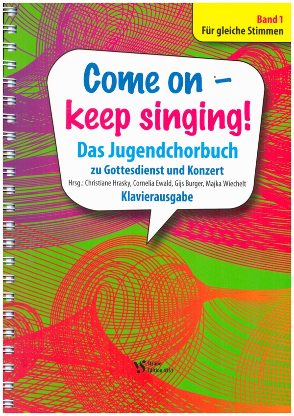 Come on - Keep singing! Band 1
