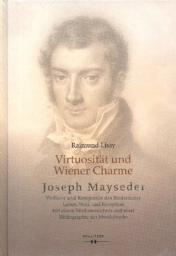 Virtuosität und Wiener Charme Joseph Mayseder