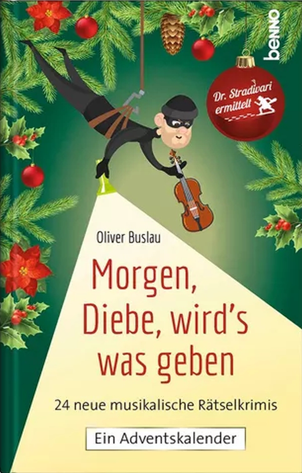 Morgen, Diebe, wird's was geben 
