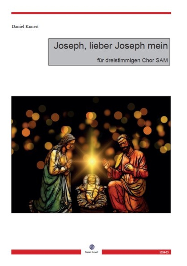 Joseph, lieber Joseph mein