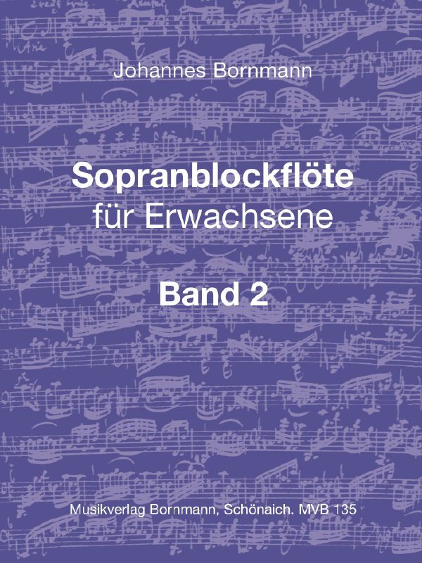 Sopranblockflöte für Erwachsene Band 2
