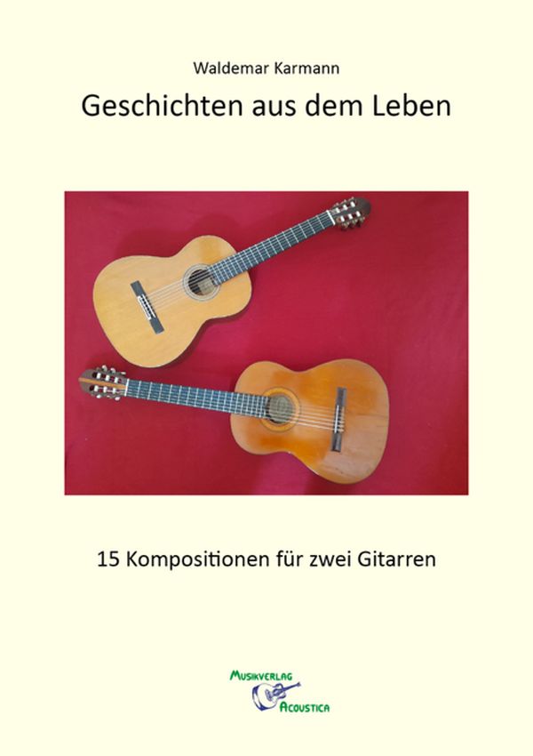 Geschichten aus dem Leben - 15 Kompositionen