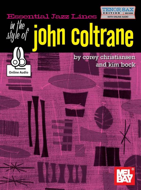 Essential Jazz Lines in the Style of John Coltrane (+Online-Audio)