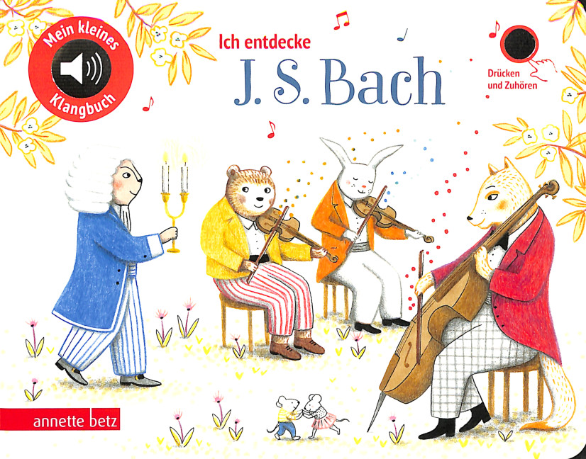 Ich entdecke J.S. Bach