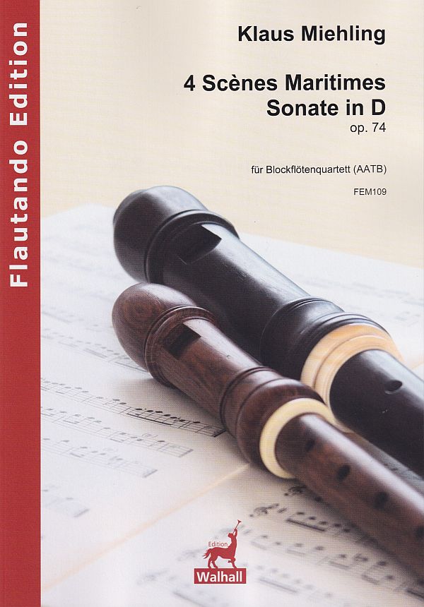 4 Scènes Maritimes und Sonate in D op. 74