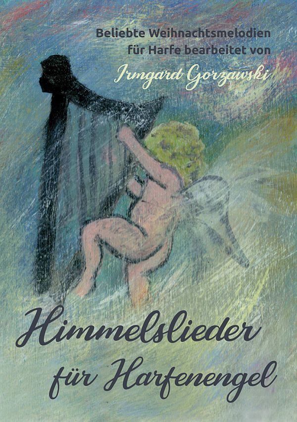Himmelslieder für Harfenengel