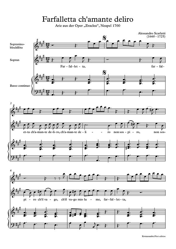 Farfalletta ch'amante deliro, Fatale è quest'impero (2 Arien)