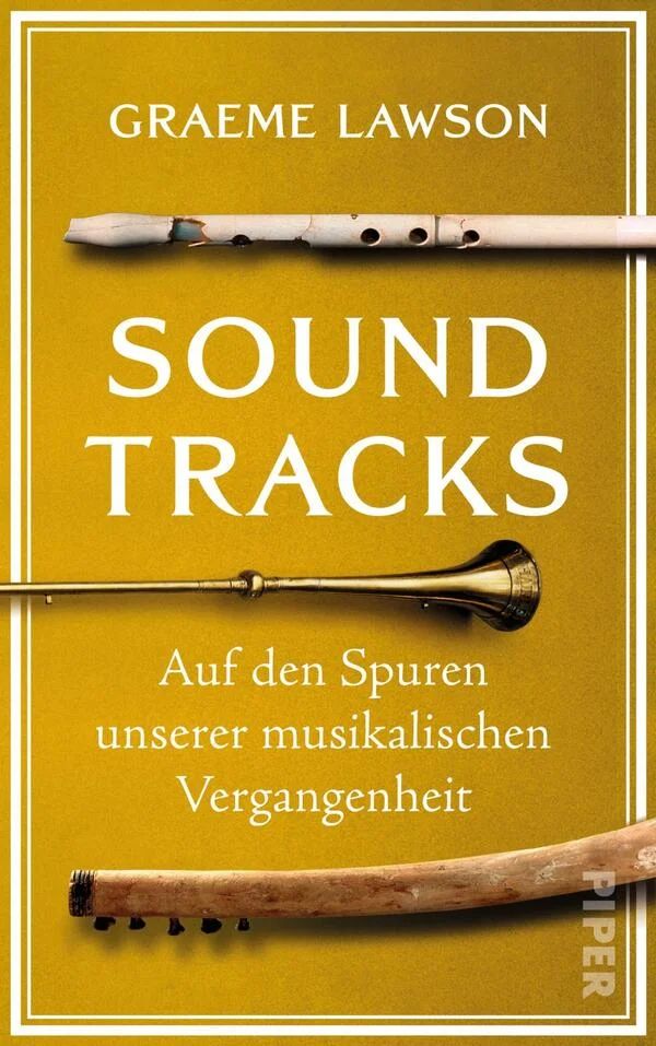 Soundtracks - Auf den Spuren unserer musikalischen Vergangenheit