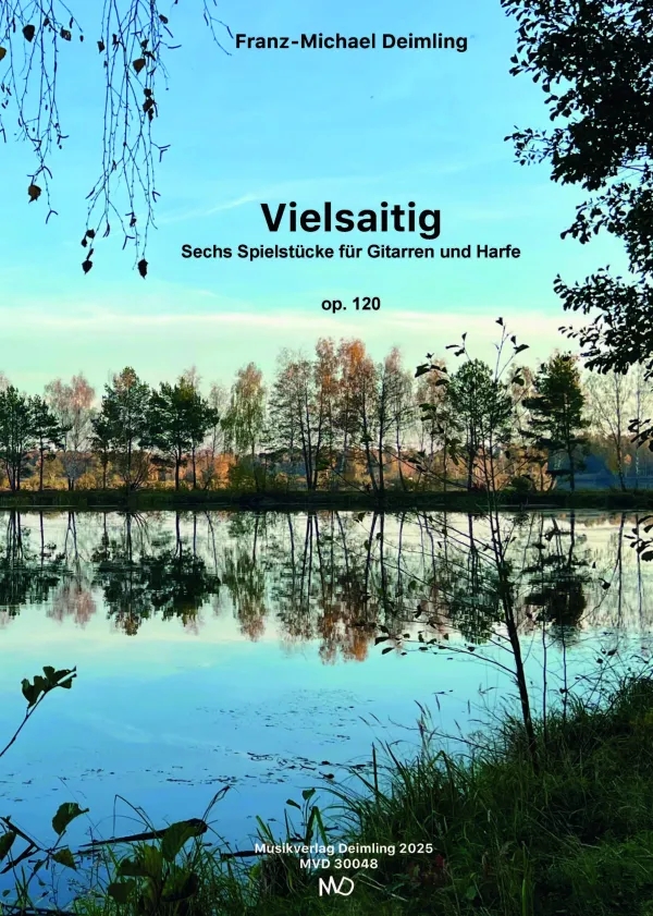 Vielsaitig - Sechs Spielstücke op.120 (2024)