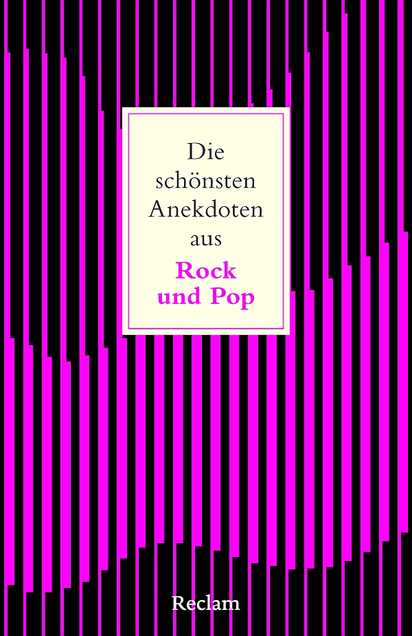 Die schönsten Anekdoten aus Rock und Pop