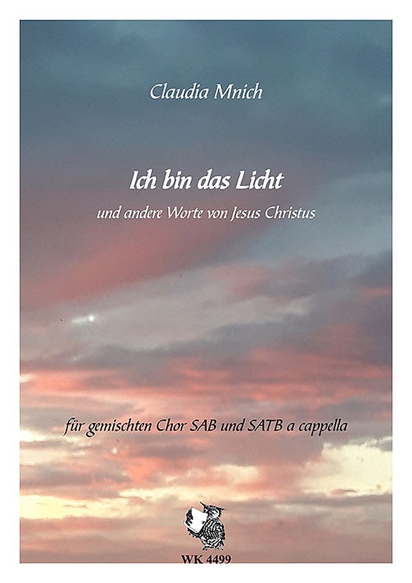 Ich bin das Licht und andere Worte von Jesus Christus