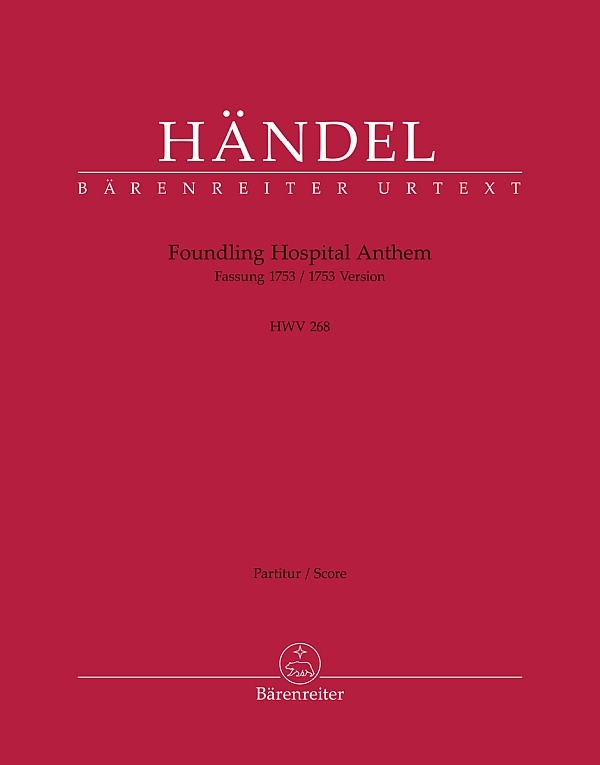 Foundling Hospital Anthem HWV268 (Fassung 1753)