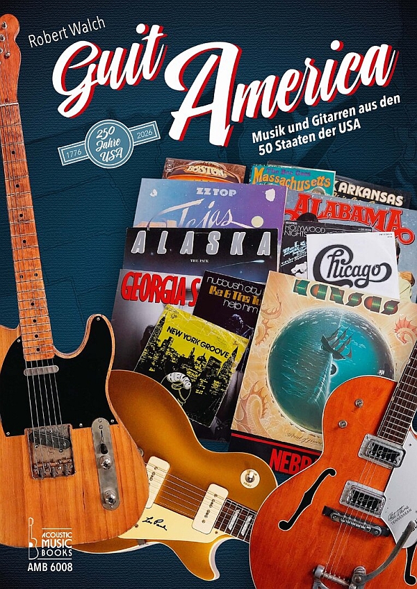 GuitAmerica. Musik und Gitarren aus den 50 Staaten 