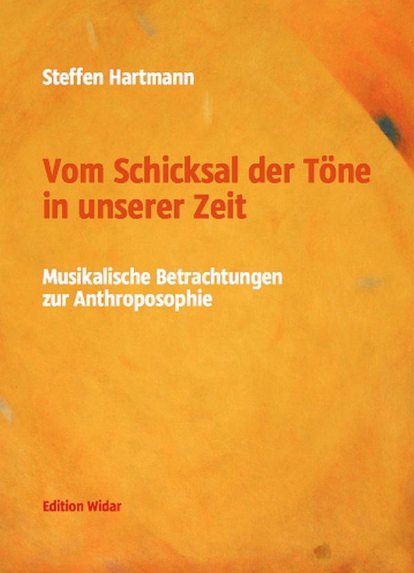 Vom Schicksal der Töne in unserer Zeit