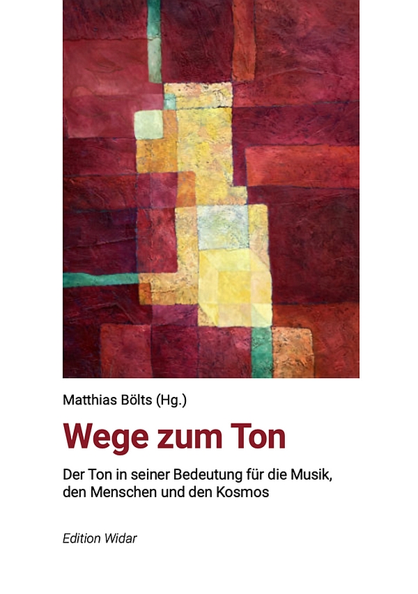 Wege zum Ton: Der Ton in seiner Bedeutung für die