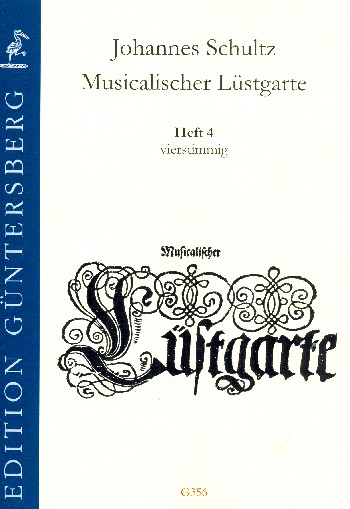 Musicalischer Lüstgarte a 4 Band 4