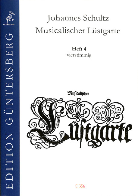 Musicalischer Lüstgarte a 4 Band 4