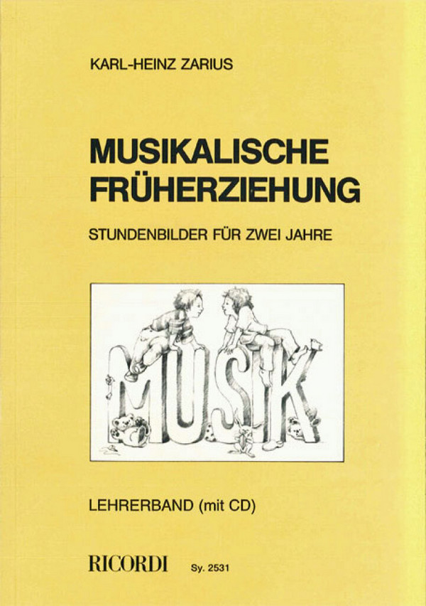 Musikalische Früherziehung (+CD)
