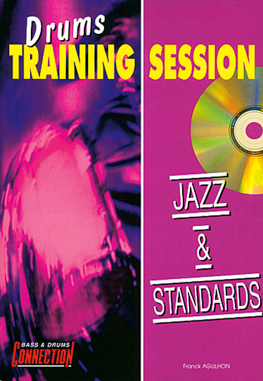 Drums Training Session - Jazz and Standards (+CD):