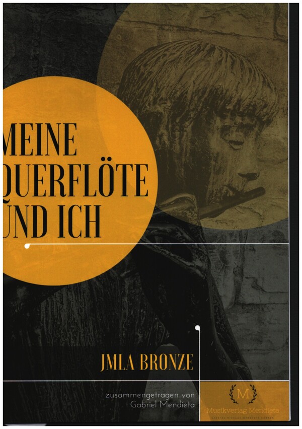 Meine Querflöte und ich - JMLA Bronze