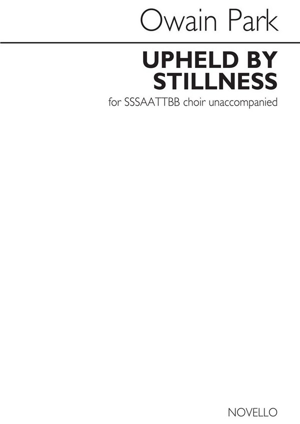 Upheld by stillness