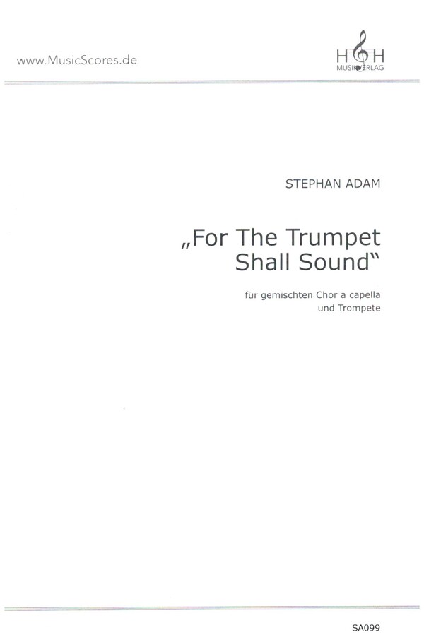 For the Trumpet Shall Sound