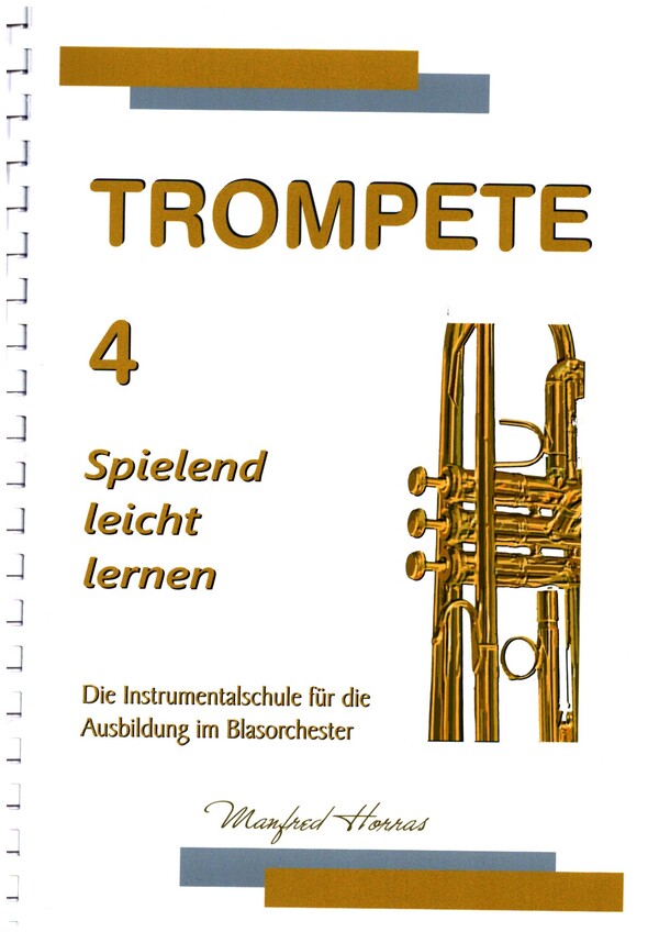Trompete spielend leicht lernen Band 4