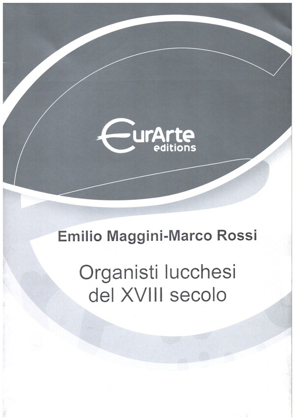 Organisti lucchesi del XVIII secolo