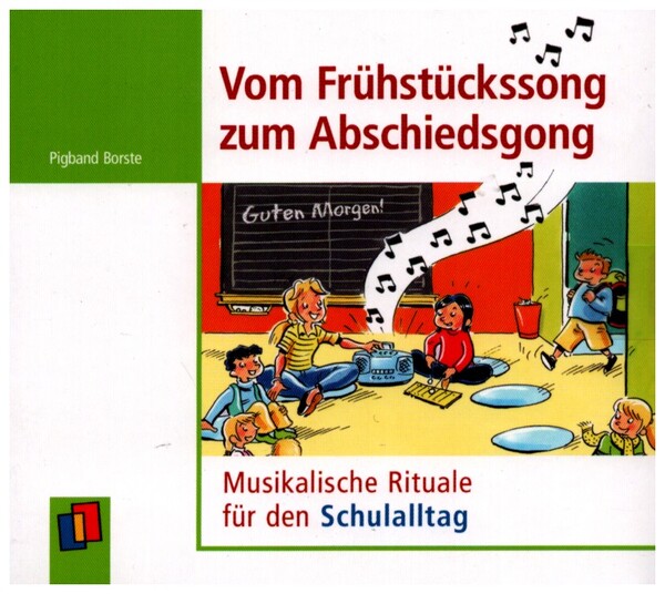 Vom Frühstückssong zum Abschiedssong