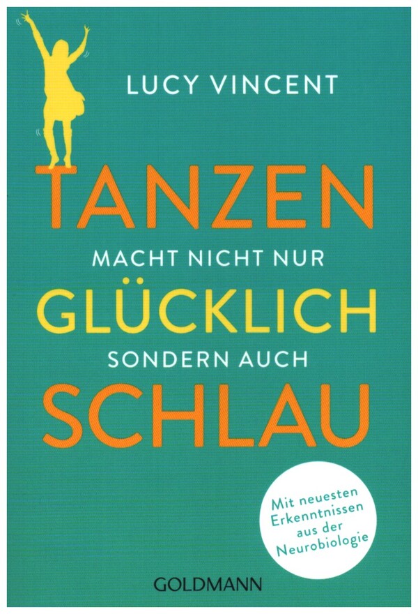 Tanzen macht nicht nur glücklich, sondern auch schlau