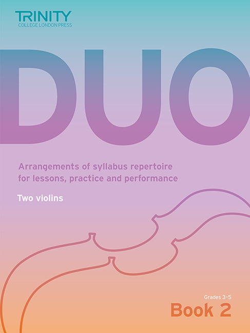 Trinity College London - Duo vol.2