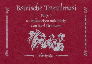 Bairische Tanzlmusi Band 9