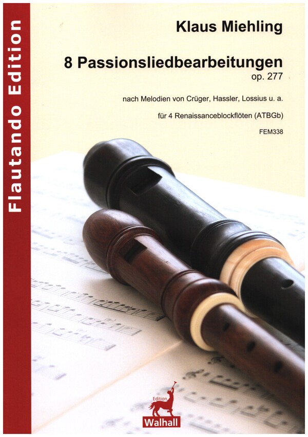 8 Passionsliedbearbeitungen op.227