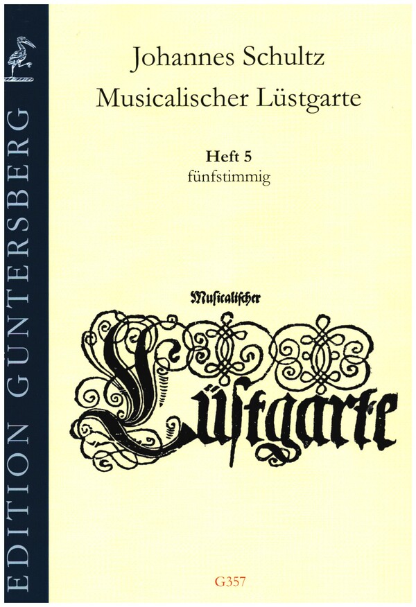 Musicalischer Lüstgarte a 5 Band 5