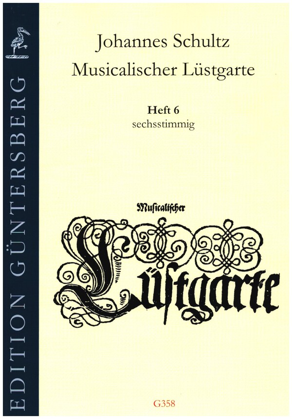 Musicalischer Lüstgarte a 6 Band 6