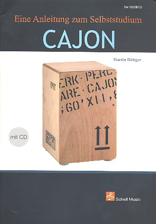 Cajon (+CD) Eine Anleitung zum Selbststudium
