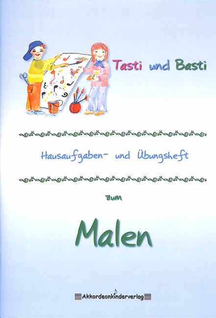 Basti und Tasti Hausaufgaben- und Übungsheft Band 1
