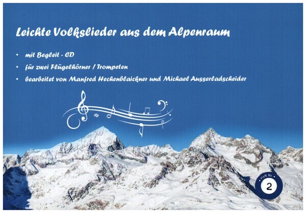 Leichte Volkslieder aus dem Alpenraum Band 2 (+CD)