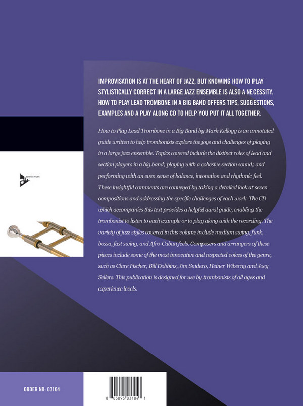 How to play Lead Trombone in a Big Band (+CD)