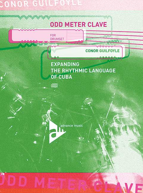 Odd Meter Clace (+CD) - Expanding rhythmic Language of Cuba