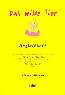 Das wilde Tier Liederbuch