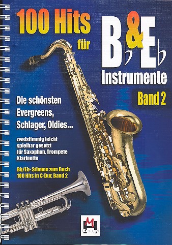 100 Hits für Bb- und Es-Instrumente Band 2