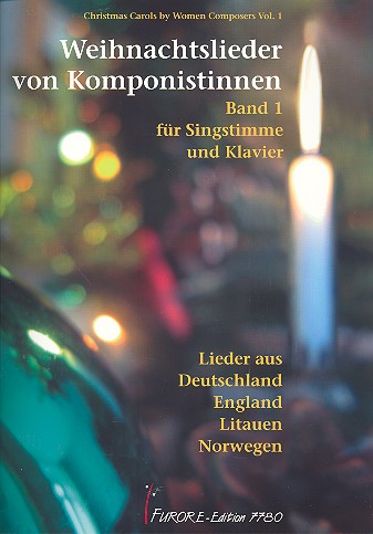 Weihnachtslieder von Komponistinnen Band 1