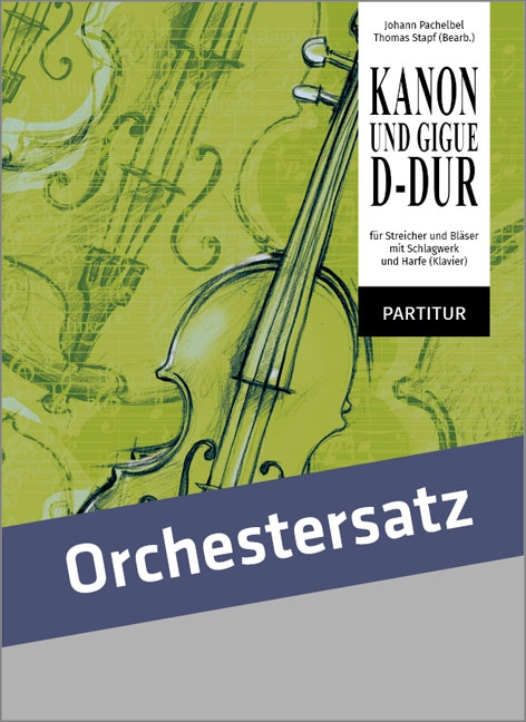Kanon und Gigue D-Dur