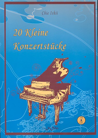 20 kleine Konzertstücke (+CD) für Klavier